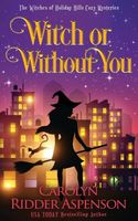 Witch or Without You