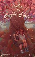 Under the Boughs of Love