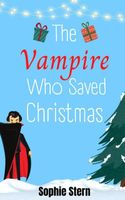 The Vampire Who Saved Christmas