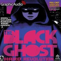 The Black Ghost 1: Hard Revolution