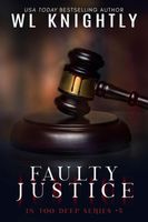 Faulty Justice