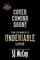 The Cowboy's Undeniable Love
