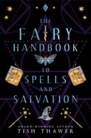The Fairy Handbook to Spells and Salvation
