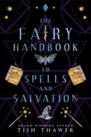 The Fairy Handbook to Spells and Salvation