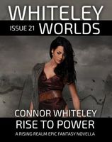 Whiteley Worlds Issue 21