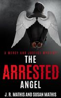 The Arrested Angel