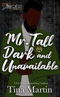 Mr. Tall, Dark & Unavailable