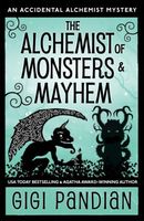 The Alchemist of Monsters and Mayhem