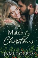 A Match by Christmas