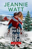 Her Cowboy Christmas Hero