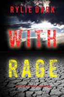 With Rage