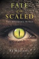 Cover of Fate of the Scaled by A.J. Marshall