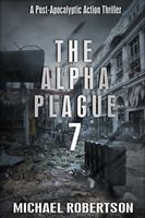 The Alpha Plague 7