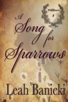 A Song for Sparrows