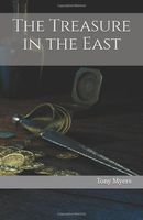 Cover of The Treasure in the East by Tony Myers