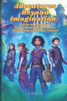 Adventures Beyond Imagination