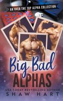 Big Bad Alphas