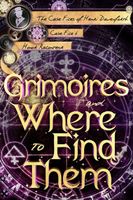 Grimoires and Where to Find Them