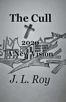 Cover of The Cull by Jean-Luc Roy