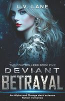 Deviant Betrayal