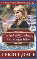 The Thanksgiving Innkeeper and The Desperate Widow