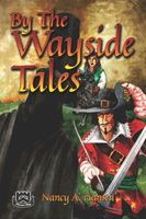 Cover of The Wayside Tales by Nancy A. Hansen