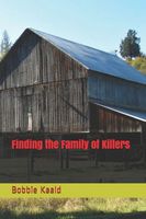 Finding the Family of Killers