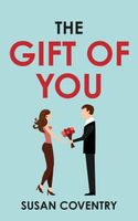 The Gift of You