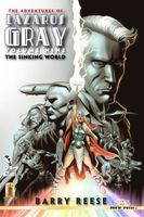 The Adventures of Lazarus Gray Volume Nine