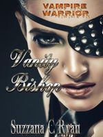 Vanity Bishop, Warrior Vampire