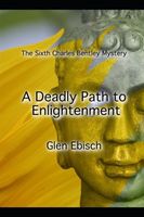 A Deadly Path to Enlightenment