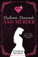 Duchesses, Diamonds, and Murder