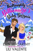 The Naughty Billionaire's Baby Bargain