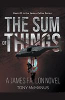 Cover of The Sum of Things by Tony McManus