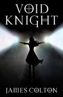 Cover of Void Knight by James Colton