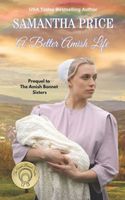 A Better Amish Life