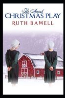 The Amish Christmas Play