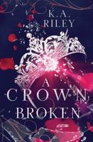 A Crown Broken