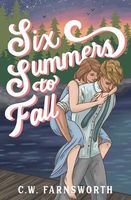 Six Summers to Fall