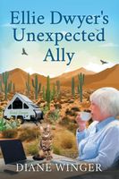 Cover of Ellie Dwyer's Unexpected Ally by Diane Winger