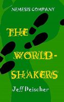 The World-Shakers