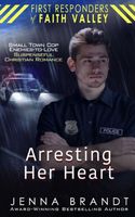 Arresting Her Heart