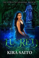 Lured, Spirits of Savannah #2