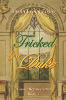 Tricked by a Duke
