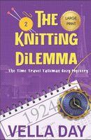 The Knitting Dilemma