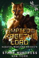 Tempted by the Kagethi Lord