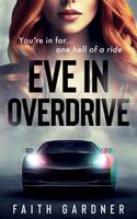 Eve in Overdrive