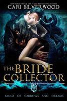 The Bride Collector