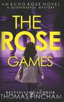 The Rose Games