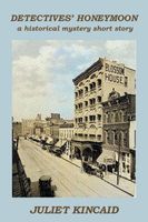 Cover of Detectives' Honeymoon by Juliet Kincaid